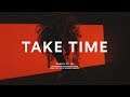 Ella Mai x Kehlani Type Beat "Take Time" R&B Soul Rap Beat