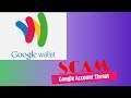 Fake Google Wallet Possible Scam & Account Hack #PSA #Security #GoogleAccount