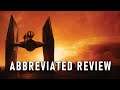 Finally, (Modern) Star Wars Dogfighting Worth Playing! - Star Wars: Squadrons | Abbreviated Reviews