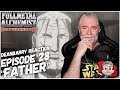 Fullmetal Alchemist Brotherhood Episode 28 "Father" REACTION