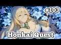Honkai Quest - Honkai Impact 3rd Indonesia #103