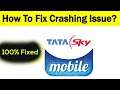 How to Fix Tata SKY App Keeps Crashing Problem in Android & Ios - Fix Crash Issue