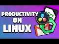 Linux For Productivity In 2020?