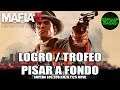 Mafia 2: Edición Definitiva (Remaster) | Logro / Trofeo: Pisar a fondo (CAPÍTULO 11 - MÉTODO FÁCIL)