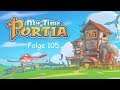 My Time at Portia | Folge 105 | Mysteriöse Mann | Lets Play Deutsch
