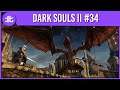 Northernlion Plays: Dark Souls II (Episode 34) [Stream Highlight]