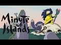 Probando juegos: Minute of Islands #minuteofisland