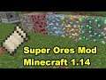 Super Ores Mod for Fabric Minecraft 1.14 Demonstration and Review