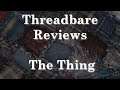 The Thing (1982) | Threadbare Reviews