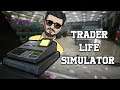 Trader Life Simulator 🔸03🔸 Симулятор Магазина, Торговца, Трейдера