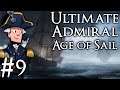 Ultimate Admiral: Age of Sail | British Campaign Part 9 | Snatch