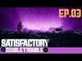 We Toured The Great Unknown Today In Satisfactory | DOUBLE TROUBLE wNexxus Ep.03 | Desert Biome