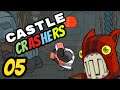 WHAT ARE THOSE!?!?! - Castle Crashers (PC) | With friends Ep.05