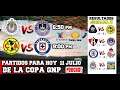 Copa GNP Partidos de hoy sábado 11/07/2020 y resultados de la Jornada 2