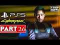CYBERPUNK 2077 Gameplay Walkthrough Part 26 [1440P 60FPS PS5] - No Commentary (FULL GAME)