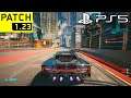 CYBERPUNK 2077 PATCH 1.23 HOTFIX PS5 Gameplay Performance & Graphics (Free Roam Night City)