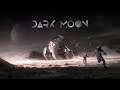 Dark Moon - Trailer - Survival strategy