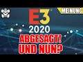 E3 2020 offiziell ABGESAGT. - Das endgültige Ende?