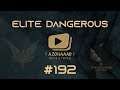 Elite Dangerous #FR [L'azgharie - Ep.192] - En vrac