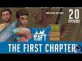 Erschlagen von Steinen ⛵️ RAFT "The first Chapter" mit Crian [Season 2] 🏝️ #020