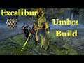Excalibur Umbra Build Steel Path