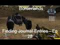 Finding Journal Entries - Borderlands GOTY [Ep 28]
