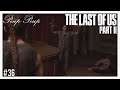 (FR) The Last Of Us Part II #36 : La Confrontation