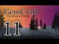 Gemcraft Frostborn Wrath Let's Play Episode 11 - Gameplay, Commentary, Review