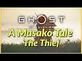 Ghost of Tsushima: The Thief (A Masako Tale [7/9] | HARD)