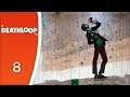 Good in health but not in nails - Let's Play Deathloop #8