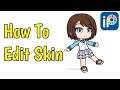 How To Edit Skin | Gacha Club - IbisPaint