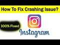 How To Fix "Instagram" App Keeps Crashing Problem Solved Android & Ios - Instagram App Crash Issue