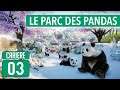 Le parc des pandas 🐼 - Ep.3 - Planet Zoo FR