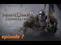 Let's play Bannerlord : the Battanians episode 7