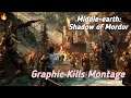 Middle-earth: Shadow of Mordor - Graphic Kills Montage🔥🔥🔥