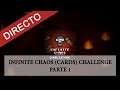 Mod: Infinite Chaos (cards) Challenge (Parte 1) - The Binding of Isaac: Afterbirth+