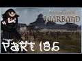 THE SOUTHERN PART IS OURS! - MOUNT & BLADE WARBAND GEKOKUJO MOD Let's Play Part 186 (60FPS PC)