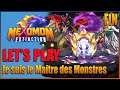 NEXOMON EXTINCTION #09 FIN Maitre des Monstres