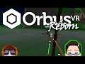 Orbus VR - I can finally play it!
