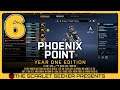 Phoenix Point: Year One Edition | Part 6 - 2ND BASE