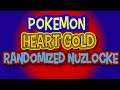 POKEMON HEART GOLD RANDOMIZED NUZLOCKE part 2 ON FIRE RED GBA