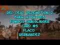 Red Dead Redemption 2 Bank in Rhodes Famous Gunslinger Card #5 Flaco Hernandez
