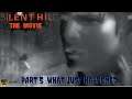 Silent Hill The Movie Part 5 :What Just Happened