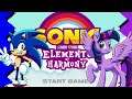 СОНИК И ПОНИ! Вот только не очень... | Sonic and the Elements of Harmony