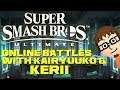 Super Smash Bros. Ultimate - Online battles with KaiRyuuko & Kerii