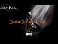 The Spider Smashes Back - Dark Souls OneBro - #8