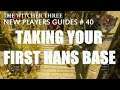 The Witcher 3 , New Players Guides # 40 , Taking Your First Hans Base
