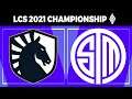TL vs TSM, Game 3 - LCS 2021 Championship Round 2 - Liquid vs Team SoloMid G3