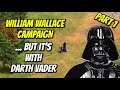 William Wallace campaign but it's with Darth Vader | AoE II: Definitive Edition