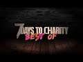 7 DAYS TO CHARITY  Benefizstream 2016 – BEST OF